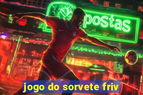 jogo do sorvete friv